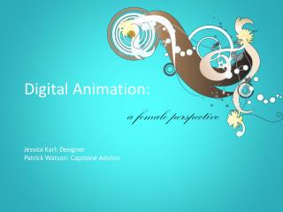 Digital Animation: