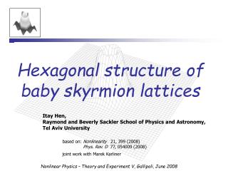 Hexagonal structure of baby skyrmion lattices