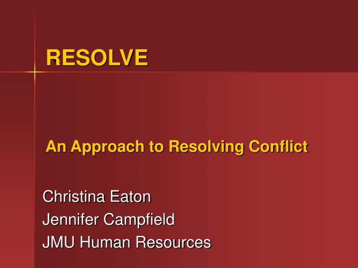 an approach to resolving conflict
