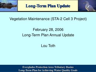 Long-Term Plan Update