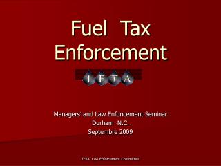 Fuel Tax Enforcement