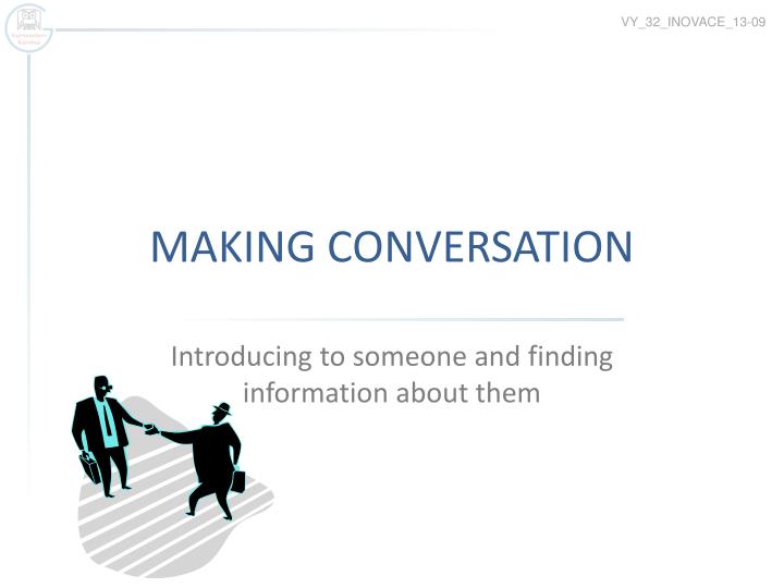 making conversation