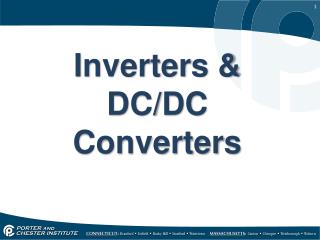 Inverters &amp; DC/DC Converters