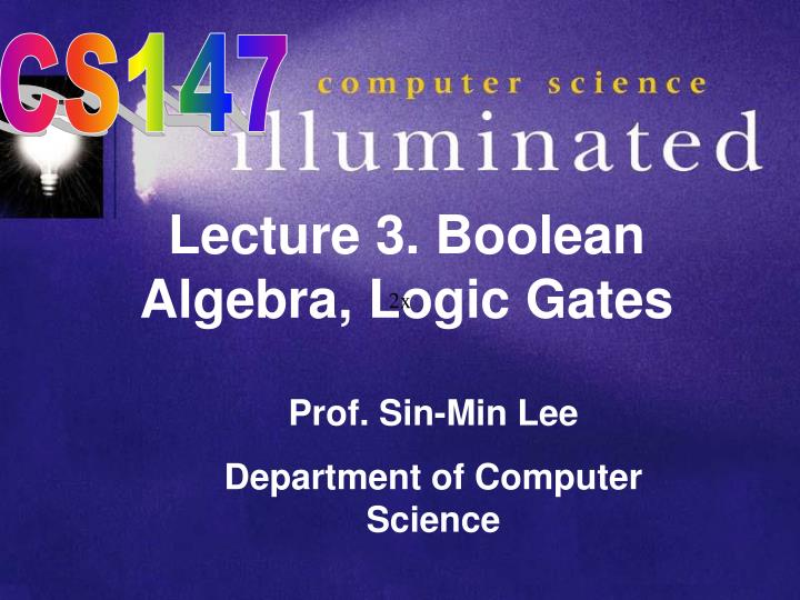 lecture 3 boolean algebra logic gates
