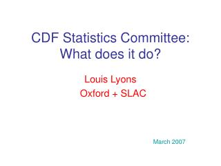 CDF Statistics Committee: What does it do?