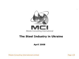 The Steel Industry in Ukraine