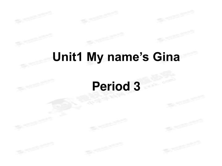 unit1 my name s gina period 3