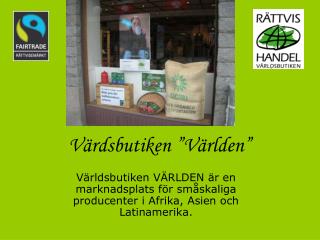 v rdsbutiken v rlden