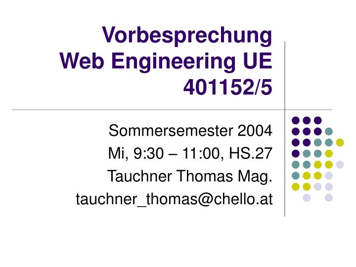 vorbesprechung web engineering ue 401152 5