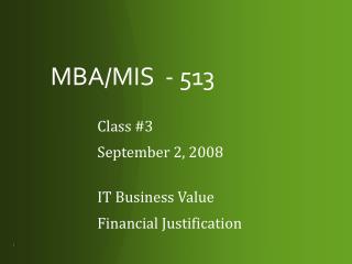 MBA/MIS - 513