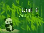 Unit ４ Wild animals - slide 1