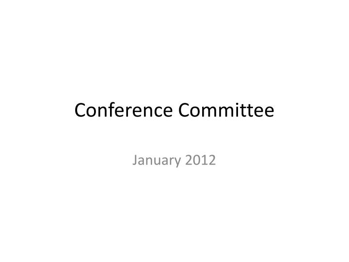 conference committee