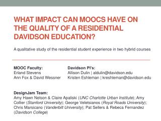 What Impact can MOOCs have on the quality of a Residential Davidson education?