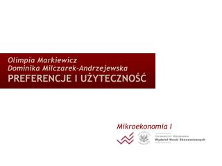 olimpia markiewicz dominika milczarek andrzejewska preferencje i u yteczno