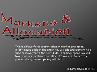 This is a PowerPoint presentation on market processes.