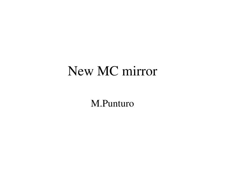 new mc mirror