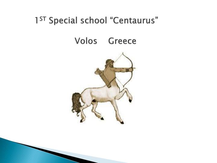 1 st special school centaurus volos greece