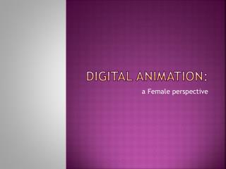 Digital Animation: