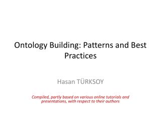 Ontology Building: Patterns and Best Practices
