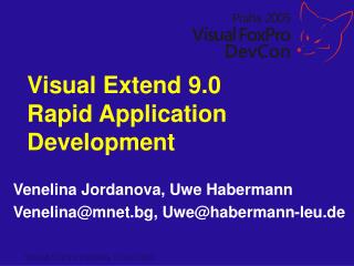Visual Extend 9.0 Rapid Application Development