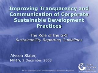 Improving Transparency and Communication of Corporate Sustainable Development Practices