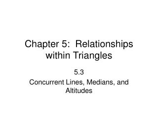 chapter 5 relationships within triangles