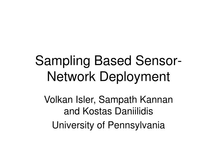 sampling based sensor network deployment