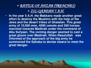 BATTLE OF AHZAB (TRENCHES) ZIL-QAADAH 5 A.H.