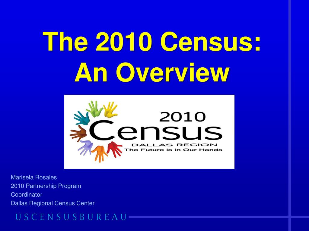 PPT - The 2010 Census: An Overview PowerPoint Presentation, free ...