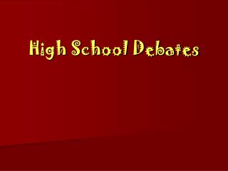 High School Debates