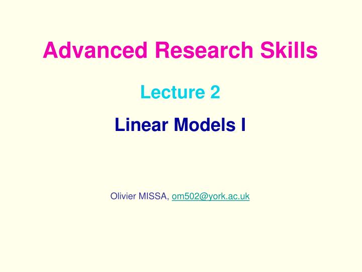 lecture 2 linear models i