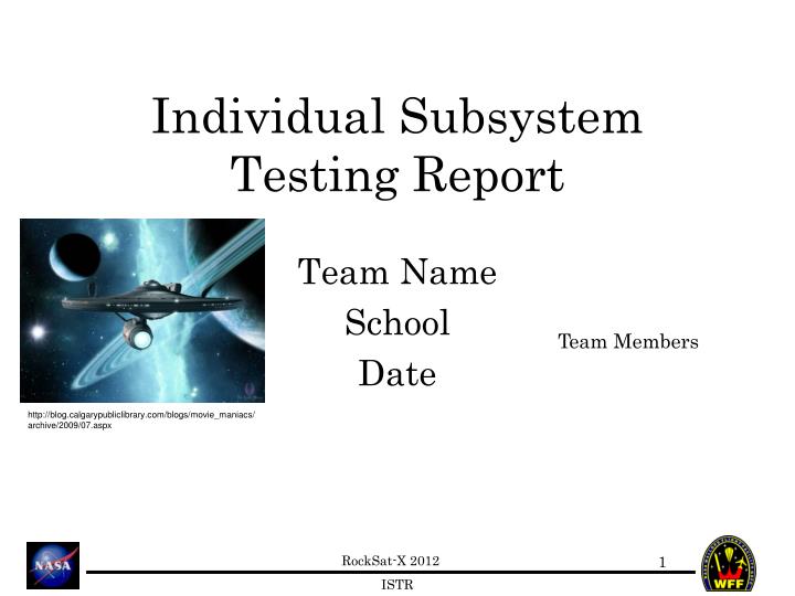 individual subsystem testing report