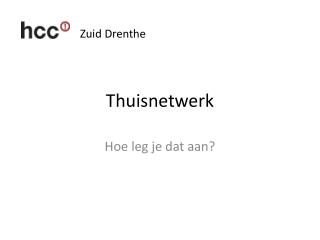 t huisnetwerk