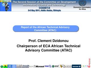 Report of the African Technical Advisory Committee (ATAC)