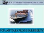 YOU AND YOUR CARGO IS OUR PRIORITY - slide 1