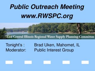Public Outreach Meeting RWSPC
