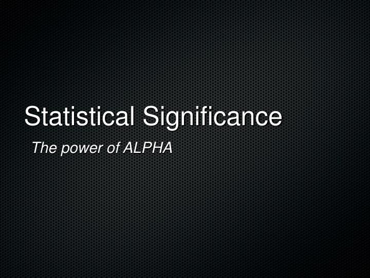 statistical significance