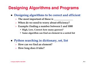 Designing Algorithms and Programs