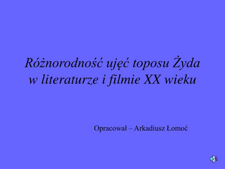 r norodno uj toposu yda w literaturze i filmie xx wieku