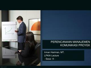 irman hariman mt lpkia lecture sessi 9