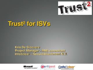 Trust² for ISVs