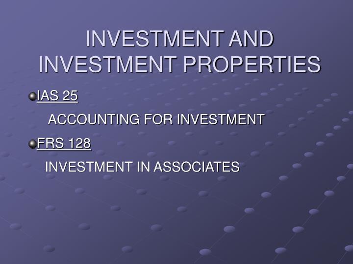 investment and investment properties