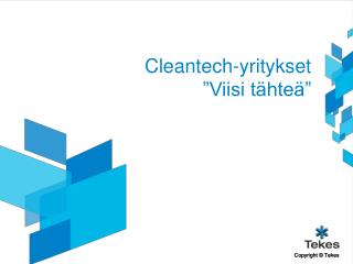 cleantech yritykset viisi t hte