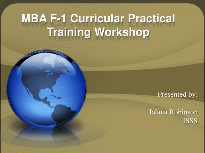 mba f 1 curricular practical training workshop