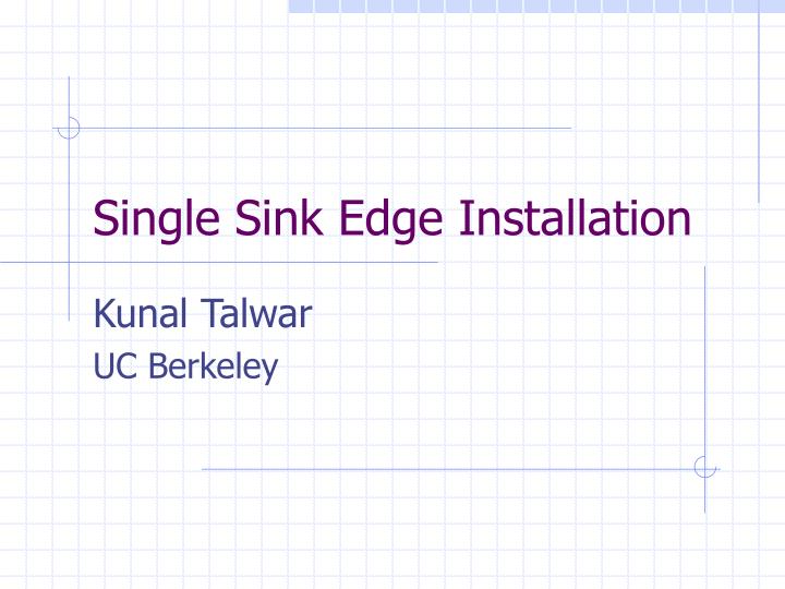 single sink edge installation