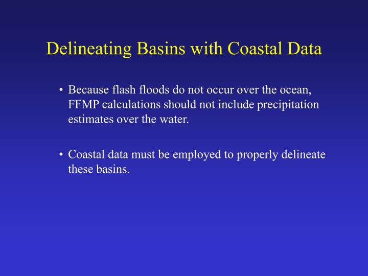 delineating basins with coastal data