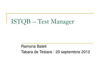 ISTQB – Test Manager