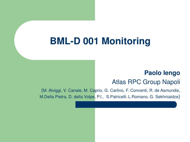 bml d 001 monitoring