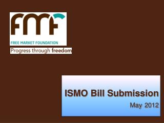 ISMO Bill Submission May 2012