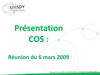 pr sentation cos r union du 6 mars 2009